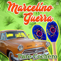 Marcelino Guerra - Pare Cochero