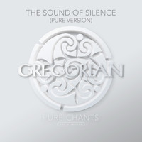 Gregorian - The Sound of Silence (Pure Version)