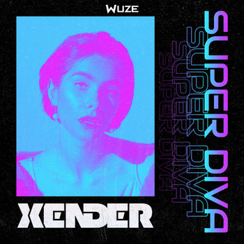 Xender - Super Diva