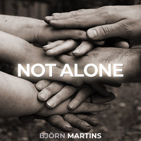 Björn Martins - Not Alone