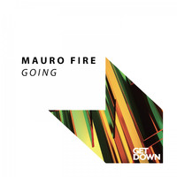 Mauro Fire - Going
