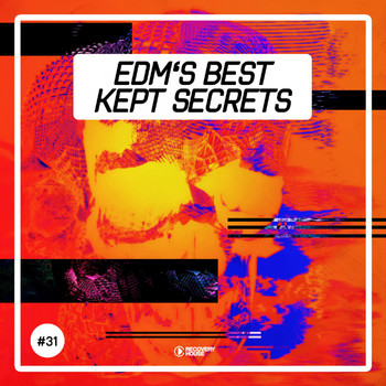 Various Artists - EDM's Best Kept Secrets, Vol. 31
