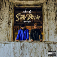 Ne-Yo - Stay Down (Explicit)
