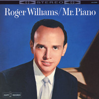 Roger Williams - Mr. Piano
