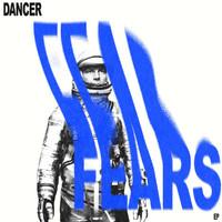 Dancer - Fears