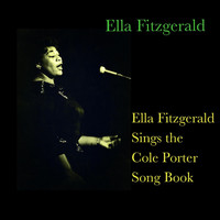 Ella Fitzgerald - Ella Fitzgerald Sings the Cole Porter Song Book