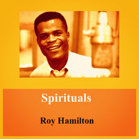 Roy Hamilton - Spirituals
