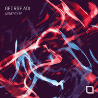 George Adi - Energy EP