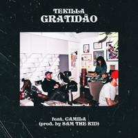 Tekilla - Gratidão