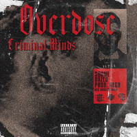 Overdose - Criminal Minds (Explicit)
