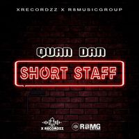 Quan Dan - Short Staff