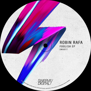 Robin Rafa - Foolish EP