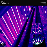 Davij - Lift Me Up