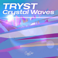 Tryst - Crystal Waves