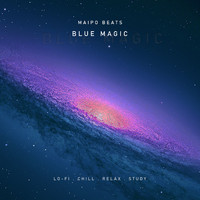 Maipo Beats - BLUE MAGIC