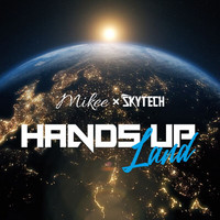 MikeE - Hands Up Land