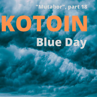 KOTOIN - Blue Day