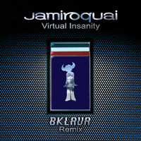 Jamiroquai - Virtual Insanity (Bklava Remix)