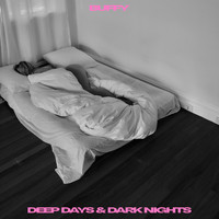 Buffy - Deep Days and Dark Nights