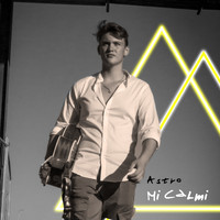 Astro - Mi calmi