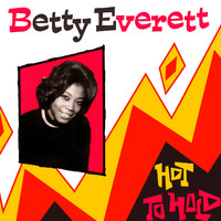 Betty Everett - Hot to Hold