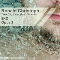 Ronald Christoph - Take Off, Baby! (EKO Opus 1)