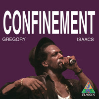 Gregory Isaacs - Confinement