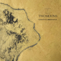 Two Moons - Cognitive Dissonance