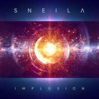 Sneila - Implosion