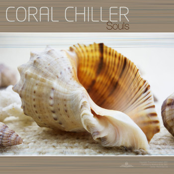 Coral Chiller - Souls