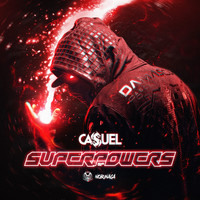 CasueL - Superpowers (Explicit)