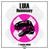 LUIA - Hennessey (Explicit)