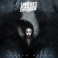 Vampires Everywhere! - Sudden Death