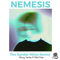 Mercury Teardrop - Nemesis (The Xander Milne Remix) [feat. Elektroterapi]
