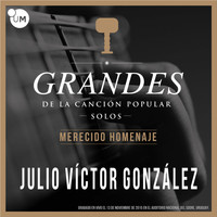 Julio Víctor González - Grandes (En Vivo)
