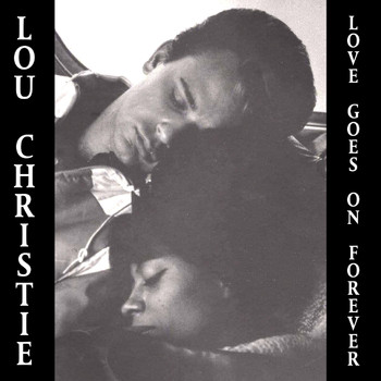 Lou Christie - Love Goes On Forever