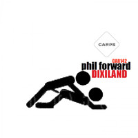 Phil Forward - Dixiland