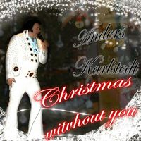 Anders Karlstedt - Christmas Without You