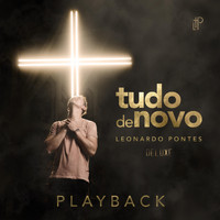 Leonardo Pontes - Tudo de Novo Deluxe Playback