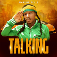 Nature Ellis - Talking