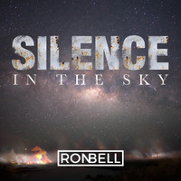 Ron Bell, Scott Bell & Terry Medd - Silence in the Sky (feat. Jack Lavin & John Nolan)