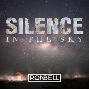 Ron Bell, Scott Bell & Terry Medd - Silence in the Sky (feat. Jack Lavin & John Nolan)