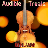 John Lamar - Audible Treats