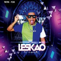 Leskao el Tumbeco - Tiktik Tok
