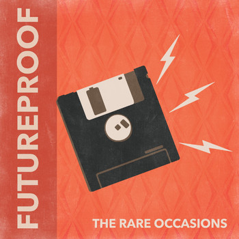 The Rare Occasions - Futureproof