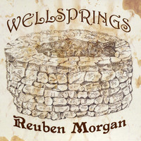 Reuben Morgan - Wellsprings