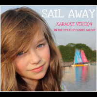 Connie Talbot - Sail Away (Karaoke Version) [No Vocal]