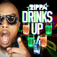 Rippa - Drinks Up