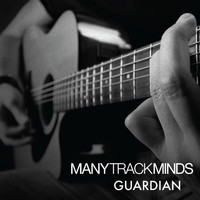Many Track Minds - Guardian