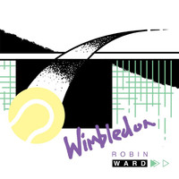 Robin Ward - Wimbledon